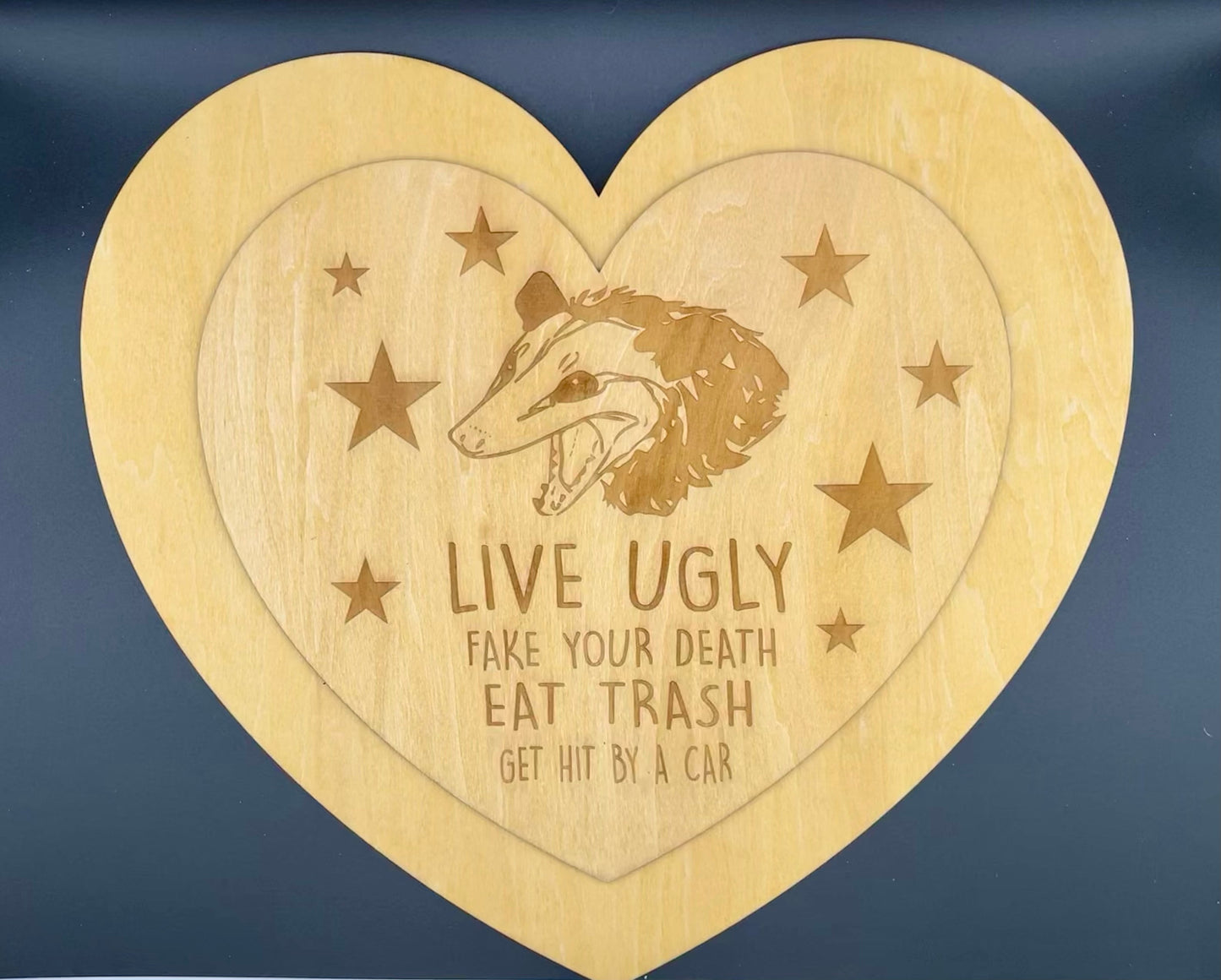 Live Ugly Opossum Wall Art - 11 Inch Heart-Shaped Laser Engraved Wood Sign